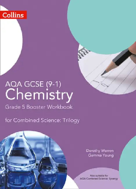 Collins GCSE Science - Aqa GCSE 9-1 Chemistry for Combined Science Grade 5 Booster Workbook by Collins Gcse