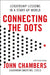 Connecting the Dots: Leadership Lessons in a Start-up World by John Chambers