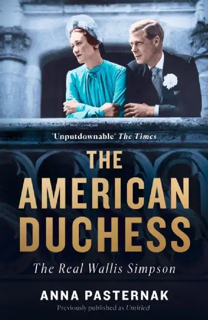 The American Duchess by Anna Pasternak