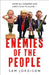 Enemies of the People by Sam Jordison