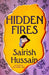 Hidden Fires by Sairish Hussain
