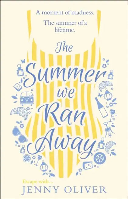 The Summer We Ran Away by Jenny Oliver