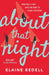 About That Night by Margaret Hedley