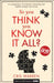So You Think You Know It All?: A Compendium of Extremely Interesting and Slightly Strange True Stories by Sandra Stahl