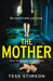 The Mother by Tess Stimson