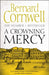 A Crowning Mercy by Bernard Cornwell