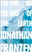 The End of the End of the Earth by Jonathan Franzen