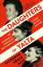 The Daughters of Yalta by Catherine Grace Katz