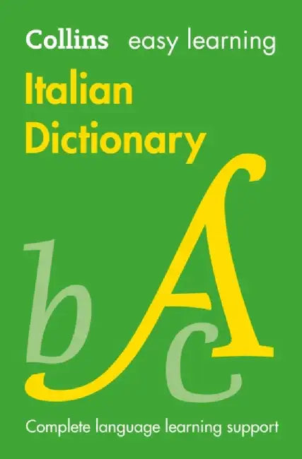 Easy Learning Italian Dictionary by Collins Dictionaries