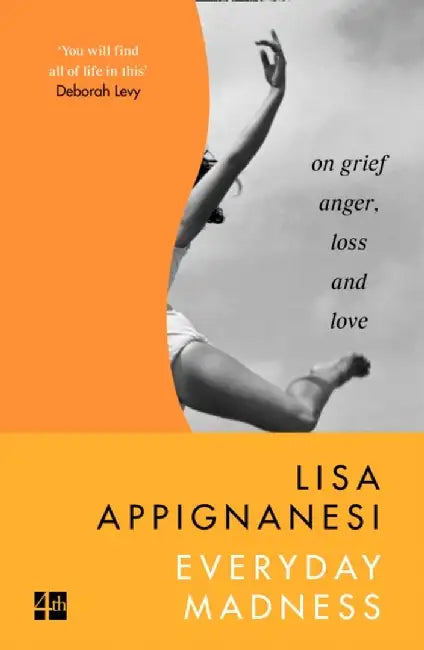 Everyday Madness by Lisa Appignanesi