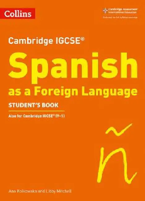 Cambridge Igcse (R) Spanish as a Foreign Language Student's Book by Collins Uk