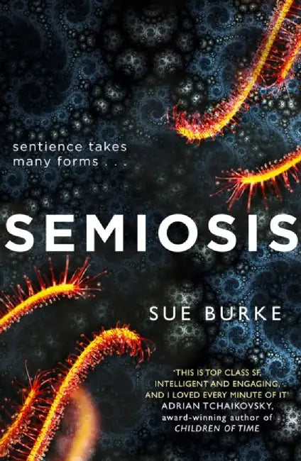 Semiosis by Sue Burke