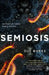 Semiosis by Sue Burke