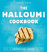 The Halloumi Cookbook by Heather Thomas