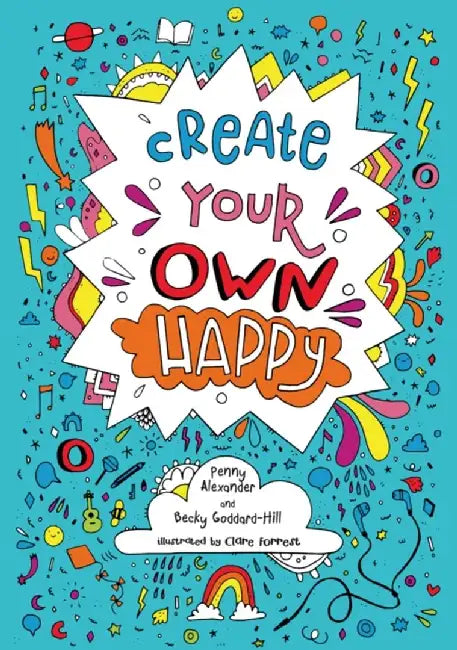Create your own happy by Penny Alexander