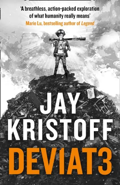 DEV1AT3 (DEVIATE) by Jay Kristoff