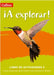 A Explorar: Workbook Level 3 by Diana Carolina Neva Prieto