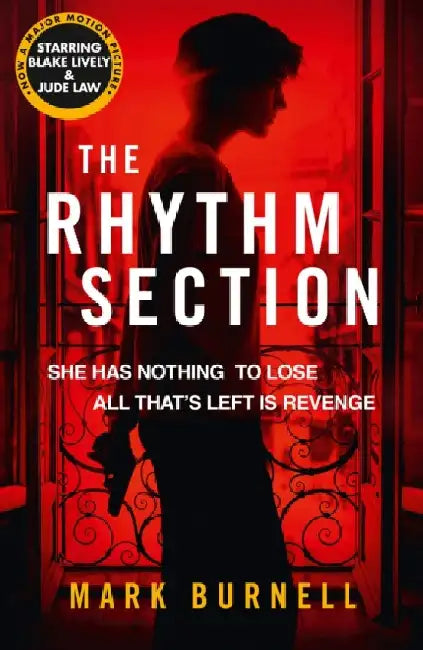 The Rhythm Section by Mark Burnell