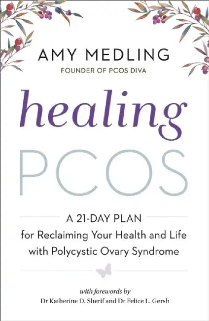 Healing PCOS by Amy Medling