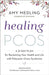 Healing PCOS by Amy Medling