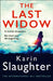 The Last Widow by Karin Slaughter
