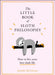 The Little Book of Sloth Philosophy by Jennifer McCartney