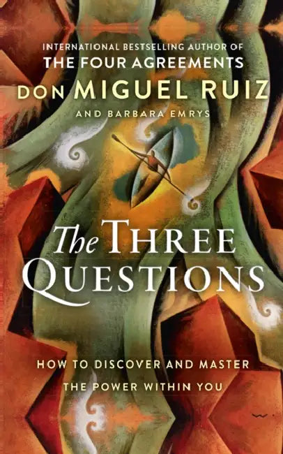 The Three Questions: How to Discover and Master the Power within You by Simon Kernick