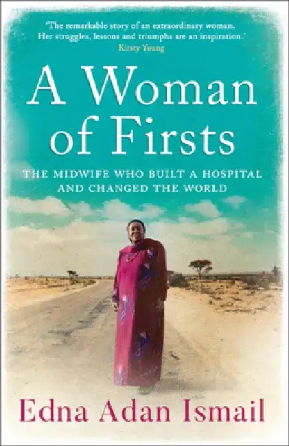 A Woman of Firsts by Sonia Leong