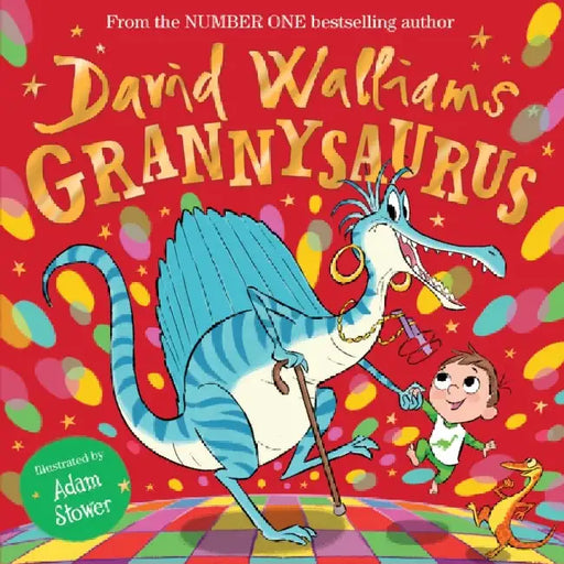 Grannysaurus by Kelly Thompson