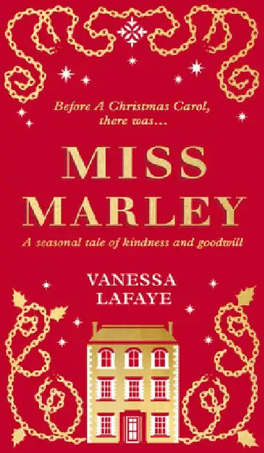 Miss Marley by Vanessa Lafaye