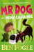 Mr Dog and a Hedge Called Hog by Ben Fogle