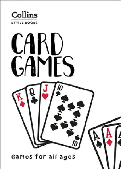 Card Games: Games for All Ages by Ian Brookes