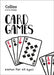Card Games: Games for All Ages by Ian Brookes