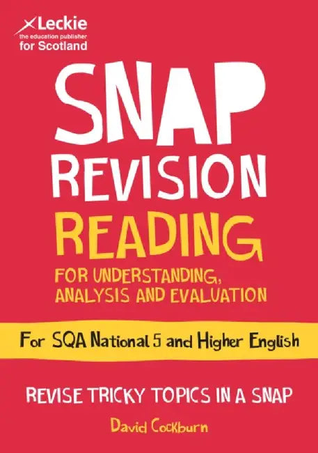 National 5/Higher English Revision: Reading for Understanding, Analysis and Evaluation by David Cockburn