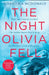 The Night Olivia Fell by Christina McDonald