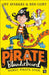 Pirate Blunderbeard: Worst. Pirate. Ever. by Amy Sparkes, Ben Cort