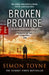 Broken Promise: A Solomon Creed Novella by Simon Toyne