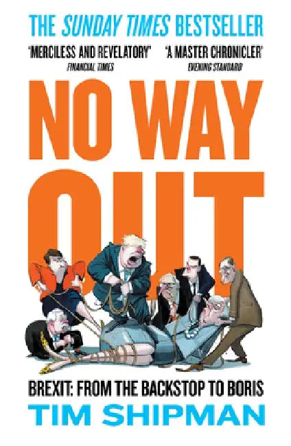 No Way Out by Tim Shipman