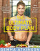 The Ultimate Body Plan by Gemma Atkinson