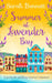 Summer at Lavender Bay by Sarah Bennett