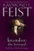 Krondor: The Betrayal by Raymond E. Feist