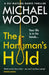 The Hangman’s Hold by Michael Wood
