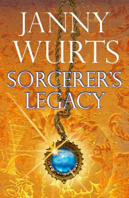 Sorcerer’s Legacy by Janny Wurts