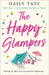 The Happy Glampers: The Complete Novel by Daisy Tate