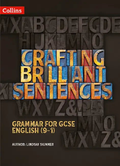 Teaching the Sentence by Lindsay Skinner