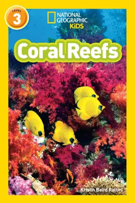 Coral Reefs by Kristin Baird Rattini
