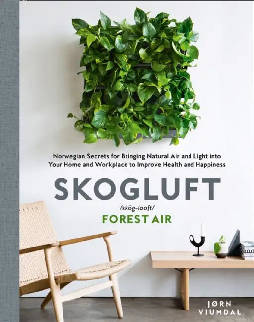 Skogluft (Forest Air) by Jorn Viumdal