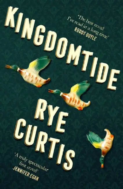 Kingdomtide by Rye Curtis