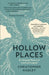 Hollow Places by Christopher Hadley