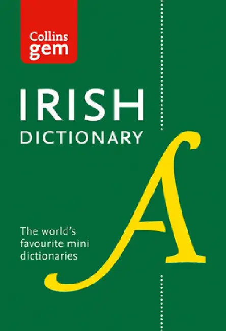 Collins Gem Irish Dictionary by Collins Dictionaries